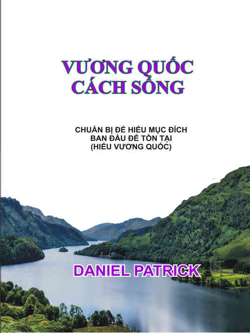 Title details for Vương quốc cách sống by Daniel Patrick - Available